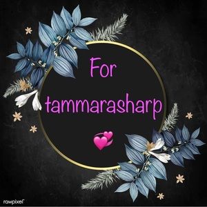 For tammarasharp 💜